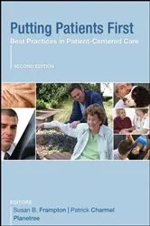 Book cover of Putting Patients First (2nd ed.) by Susan B. Frampton