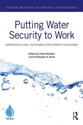 Book cover of Putting Water Security to Work by Chad Staddon