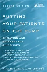 Book cover of Putting Your Patients on the Pump by Karen M. Bolderman
