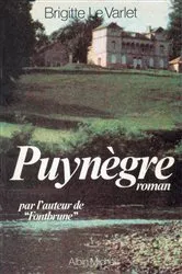 Book cover of Puynègre by Brigitte Le Varlet