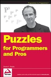 Book cover of Puzzles for Programmers and Pros by Dennis E. Shasha