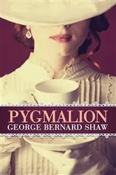 Book cover of Pygmalion by George Bernard Shaw