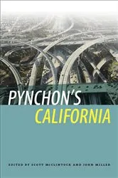 Book cover of Pynchon's California by Scott McClintock