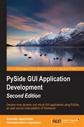Book cover of PySide GUI Application Development (2nd ed.) by Gopinath Jaganmohan