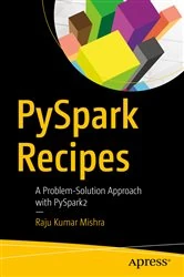 Book cover of PySpark Recipes by Raju Kumar Mishra