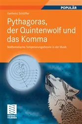 Book cover of Pythagoras, der Quintenwolf und das Komma by Karlheinz Schüffler