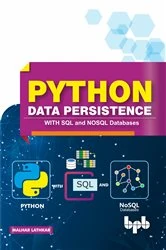 Book cover of Python Data Persistence by Malhar Lathkar