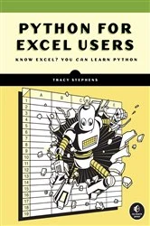 Book cover of Python for Excel Users by Tracy Stephens