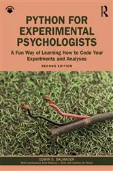Book cover of Python for Experimental Psychologists (2nd ed.) by Edwin S. Dalmaijer
