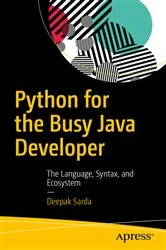 Book cover of Python for the Busy Java Developer by Deepak Sarda