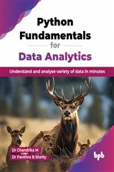 Book cover of Python Fundamentals for Data Analytics by M Chandrika