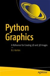 Book cover of Python Graphics by B.J. Korites