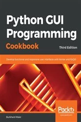 Book cover of Python GUI Programming Cookbook (3rd ed.) by Burkhard Meier