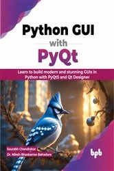 Book cover of Python GUI with PyQt by Saurabh Chandrakar