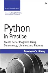 Book cover of Python in Practice by Mark Summerfield