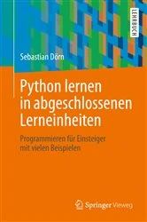 Book cover of Python lernen in abgeschlossenen Lerneinheiten by Sebastian Dörn