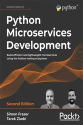 Book cover of Python Microservices Development (2nd ed.) by Simon Fraser