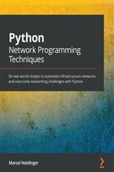 Book cover of Python Network Programming Techniques by Marcel Neidinger