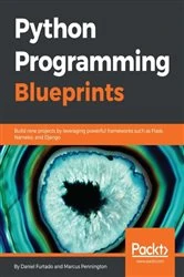 Book cover of Python Programming Blueprints by Daniel Furtado
