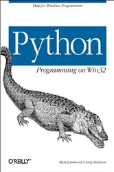 Book cover of Python Programming On Win32 by Mark Hammond
