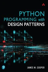 Book cover of Python Programming with Design Patterns by James W. Cooper