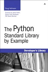 Book cover of Python Standard Library by Example, The by Doug Hellmann