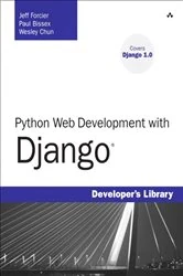Book cover of Python Web Development with Django by Jeff Forcier