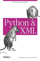 Book cover of Python & XML by Christopher A. Jones