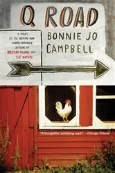 Book cover of Q Road by Bonnie Jo Campbell