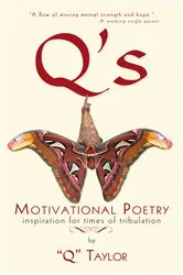 Book cover of Q's Motivational Poetry by Q Taylor