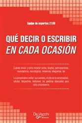 Book cover of Qué decir o escribir en cada ocasión by Equipo de expertos 2100