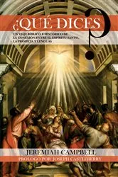 Book cover of ¿Qué dices? by Jeremiah Campbell