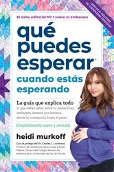Book cover of Qué puedes esperar cuando estás esperando by Heidi Murkoff