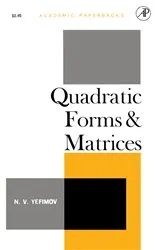 Book cover of Quadratic Forms and Matrices by Unknown