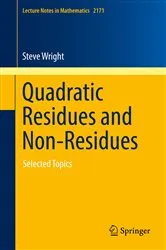 Book cover of Quadratic Residues and Non-Residues by Steve Wright
