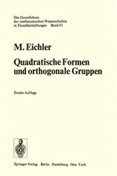 Book cover of Quadratische Formen und orthogonale Gruppen (2nd ed.) by Martin Eichler