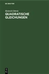 Book cover of Quadratische Gleichungen by Heinrich Dörrie