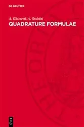 Book cover of Quadrature Formulae by A. Ghizzetti