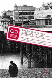 Book cover of Quadrophenia and Mod(ern) Culture by Pamela Thurschwell