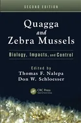 Book cover of Quagga and Zebra Mussels (2nd ed.) by Thomas F. Nalepa