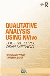 Book cover of Qualitative Analysis Using NVivo by Nicholas H. Woolf