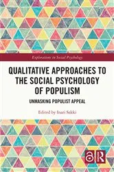 Book cover of Qualitative Approaches to the Social Psychology of Populism by Inari Sakki