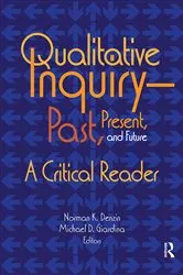 Book cover of Qualitative Inquiry—Past, Present, and Future by Norman K Denzin