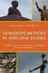 Book cover of Qualitative Methods in Africana Studies by James L. Conyers