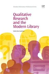 Book cover of Qualitative Research and the Modern Library by Valeda Dent Goodman
