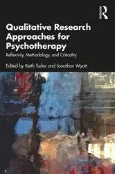 Book cover of Qualitative Research Approaches for Psychotherapy by Keith Tudor