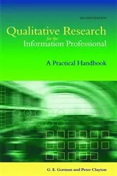 Book cover of Qualitative Research for the Information Professional (2nd ed.) by Unknown