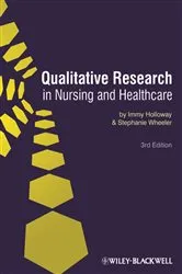 Book cover of Qualitative Research in Nursing and Healthcare (3rd ed.) by Immy Holloway