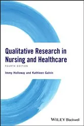 Book cover of Qualitative Research in Nursing and Healthcare (4th ed.) by Immy Holloway
