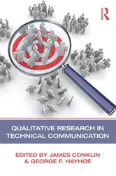 Book cover of Qualitative Research in Technical Communication by James Conklin